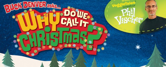 Phil Vischer Christmas